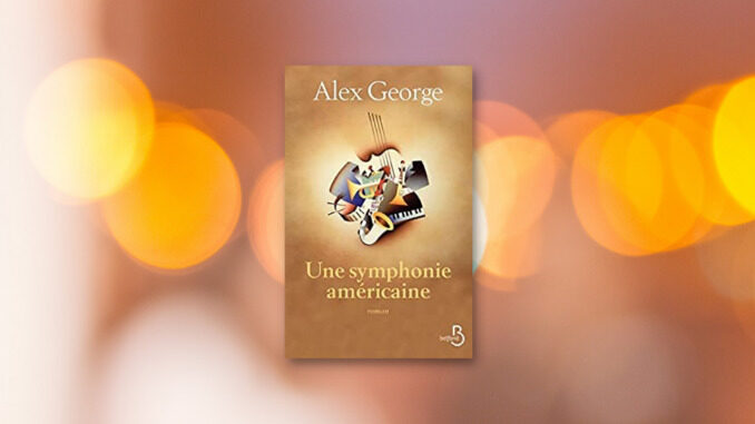 Une symphonie américaine, Alex George