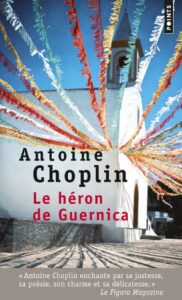 Le Héron de Guernica, Antoine Choplin, Points