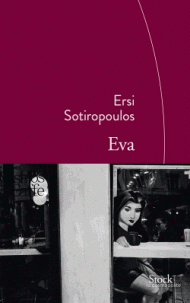 Eva, Ersi Sotiropoulos, Stock