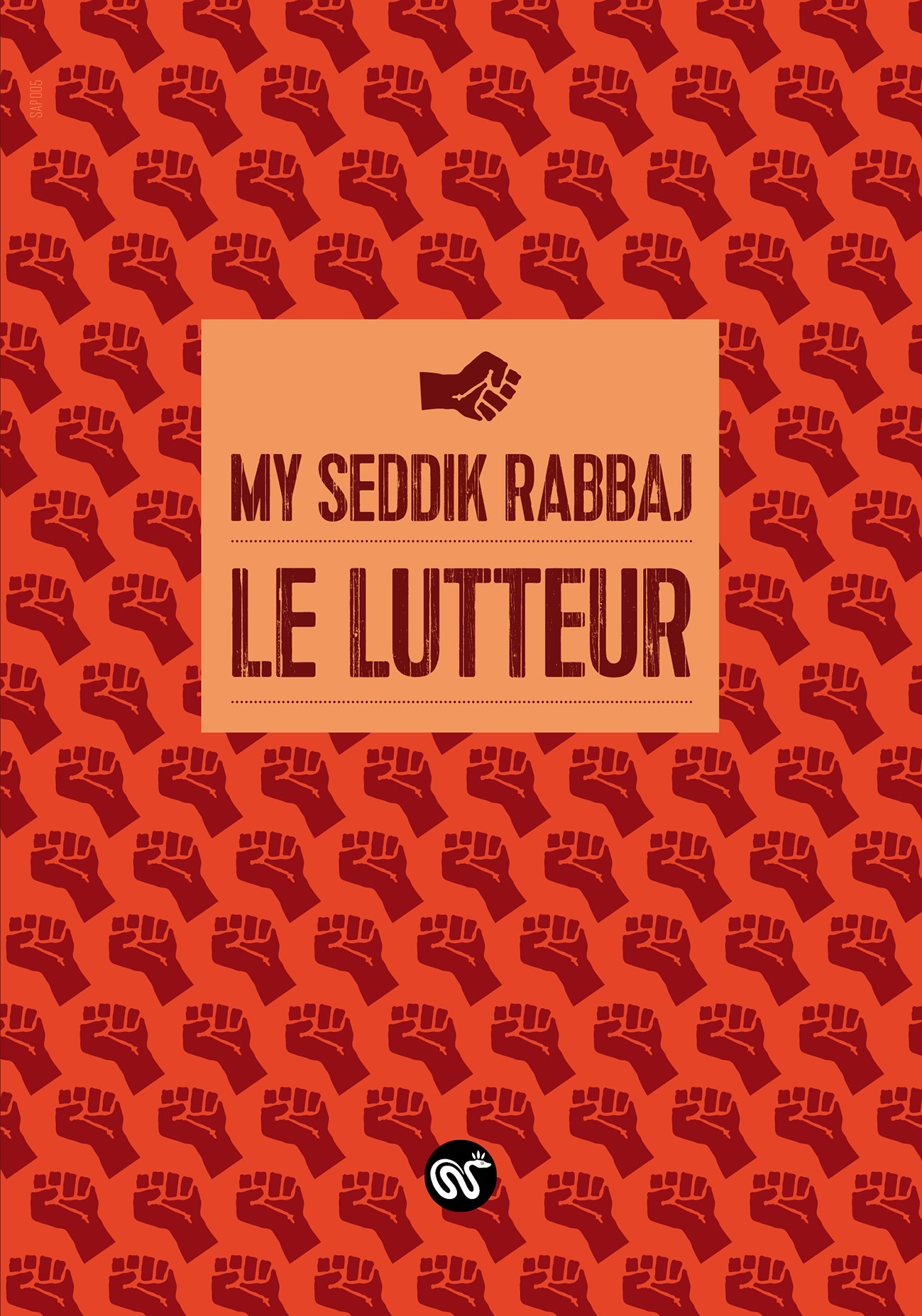 Le Lutteur, My Seddik Rabbaj, Le serpent à plumes