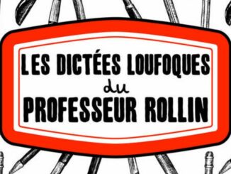 Les Dictées loufoques du professeur Rollin, François Rollin, La Martinière