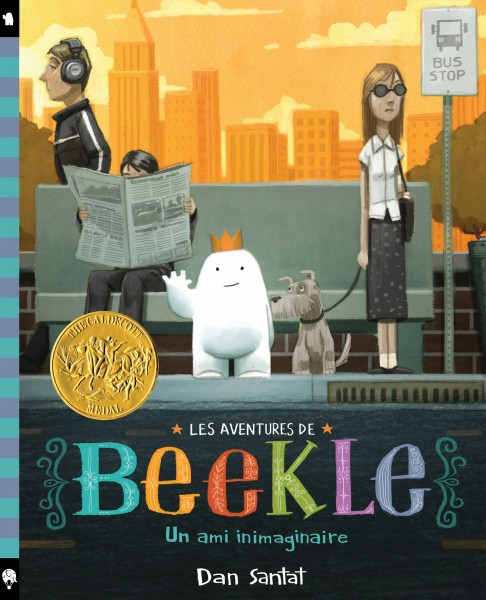 Les aventures de Beekle un ami inimaginaire, Dan Santat, Little Urban