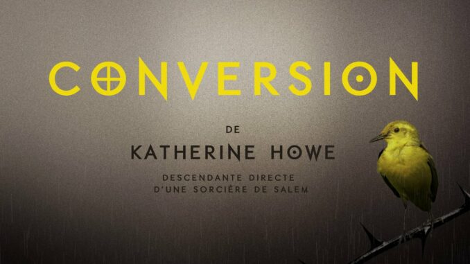 Conversion, Katherine Howe, Le livre de poche Conversion, Katherine Howe, Le livre de poche