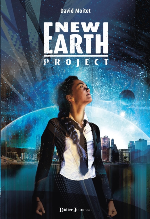 New Earth Project, David Moitet, Didier Jeunesse