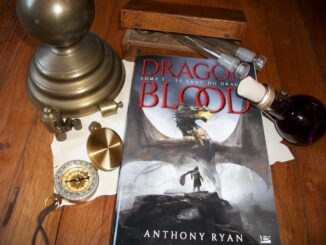 Dragon Blood, Anthony Ryan, Bragelonne