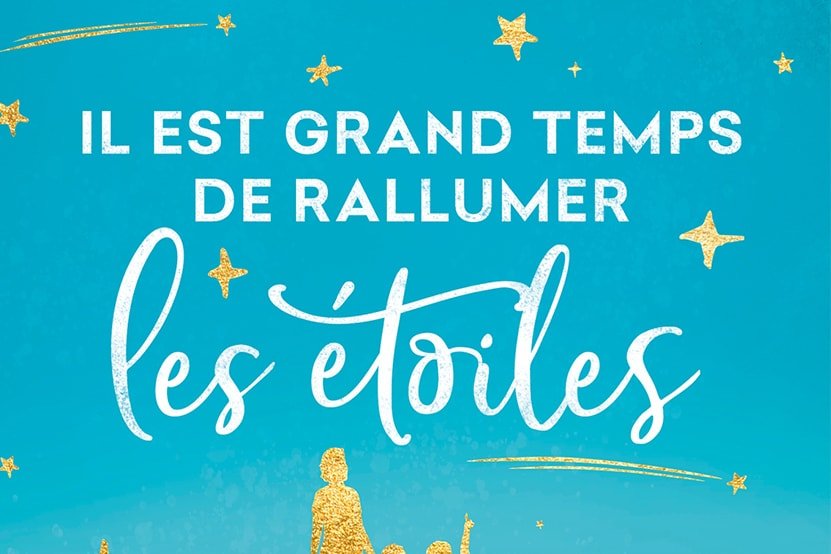 Il est grand temps de rallumer les étoiles : mission réussie