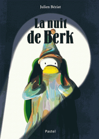 La Nuit de Berk, Julien Béziat