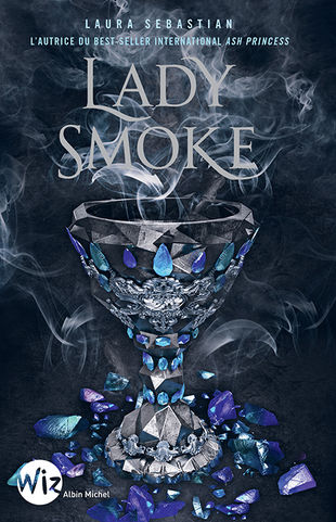 Lady Smoke, Laura Sebastian