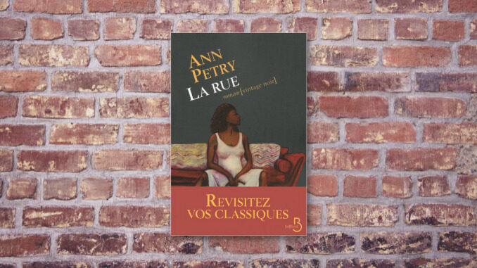 La Rue, Ann Petry, Belfond Vintage
