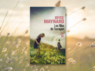 Les Filles de l’ouragan, Joyce Maynard