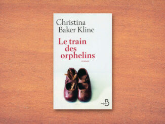 Le Train des orphelins, Christina Baker Kline
