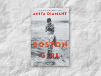Boston Girl, Anita Diamant
