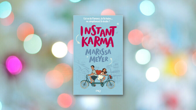 Instant Karma, Marissa Meyer