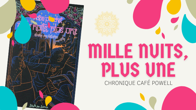 Mille nuits, plus une : réécriture moderne du conte des milles et une